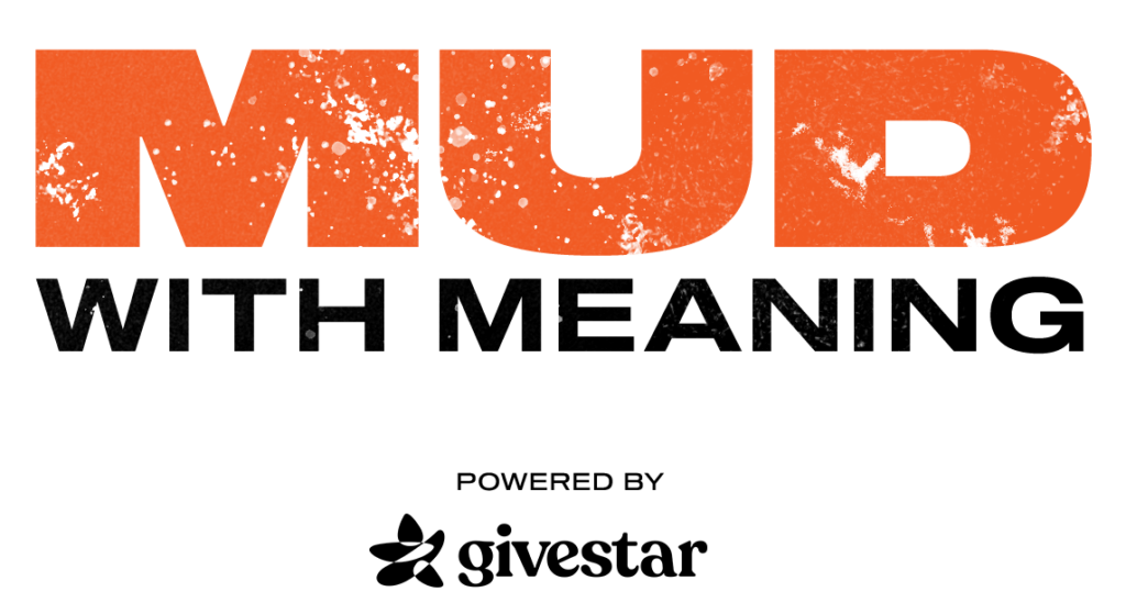 Mud with Meaning Powered by Givestar